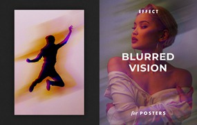模糊视觉效果海报模板 Blurred Vision Effect for Posters