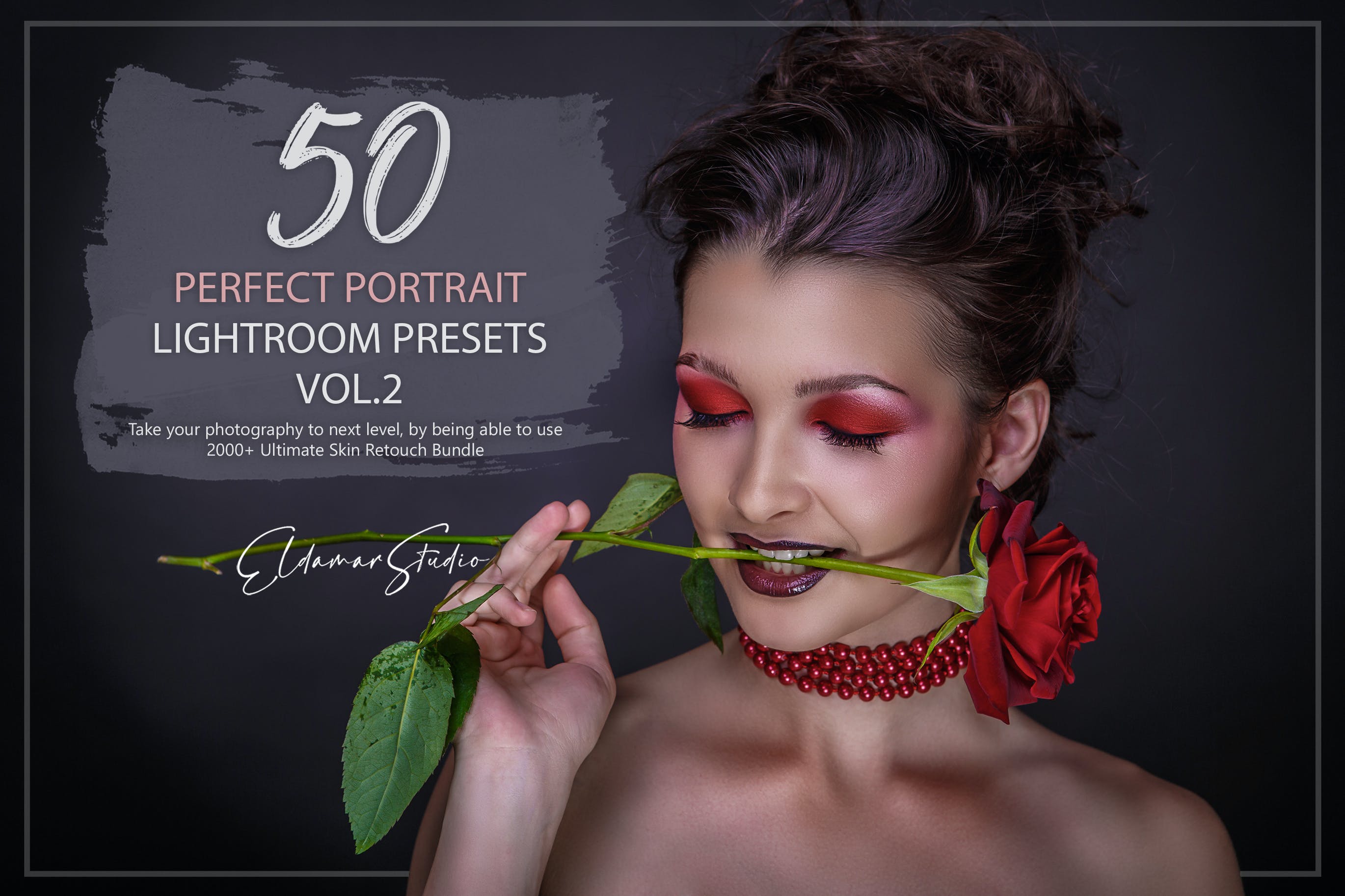 50个人物肖像照片后期修图LR预设v2 50 Perfect Portrait Lightroom Presets – Vol. 2 插件预设 第1张