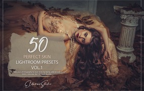 50个人物摄影后期调色Lightroom预设v1 50 Perfect Skin Lightroom Presets – Vol. 1