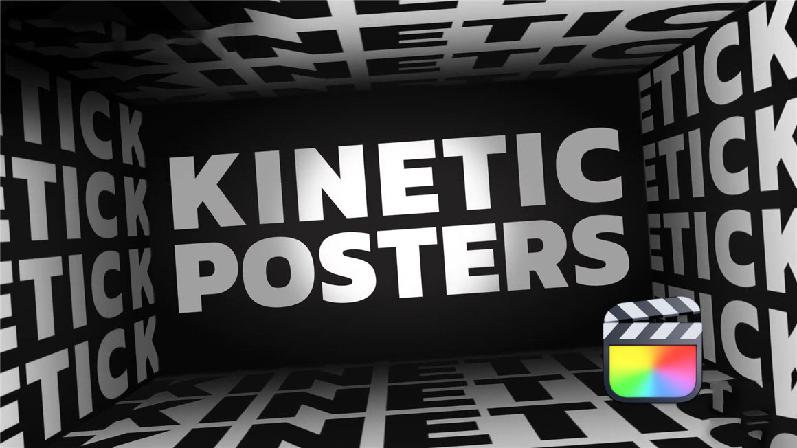FCPX插件：30种动态文字排版标题海报排版设计背景动画 Kinetic Posters 插件预设 第1张