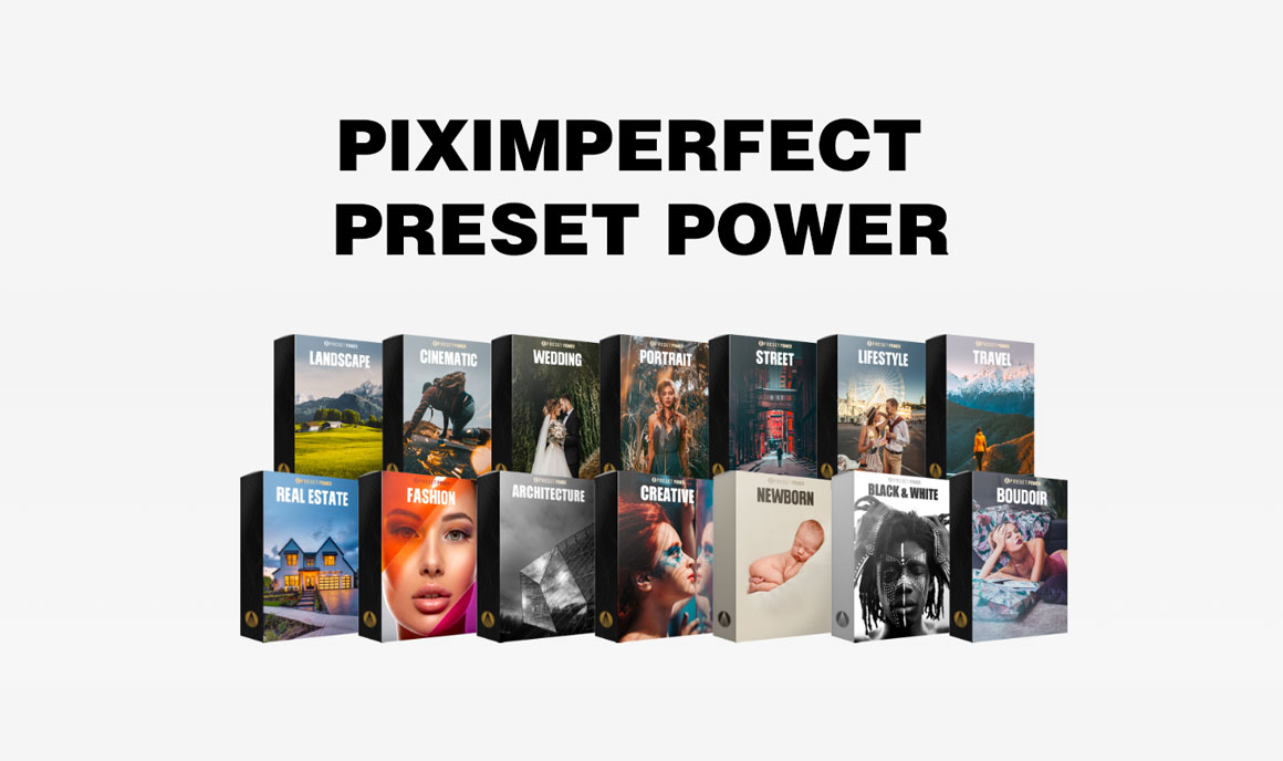 PIXIMPERFECT 200个独特风格多类别摄影师必备调色预设包 PRESET POWER (XMP.DNG.LR.LUTS) 插件预设 第1张