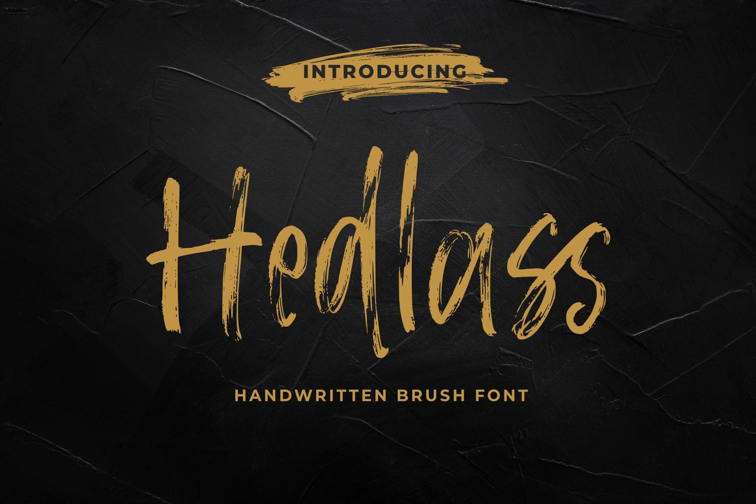 手写马克笔风格英文笔刷字体 Hedlass – The Handwritten Brush Font 设计素材 第1张