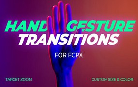 FCPX模板：趣味卡通手型光标动画缩放旋转平移无缝转场