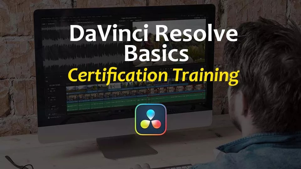 大师课程：达芬奇探索完整基础后期制作流程培训课程 VFXStudy - DaVinci Resolve Basics Training . 第1张