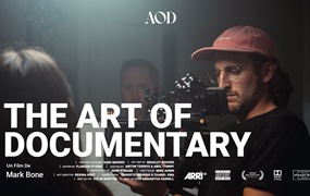 大师课程：Mark Bone The Art of Documentary 拍摄剪辑制作引人注目的纪录片的艺术完整指南教程-中英字幕