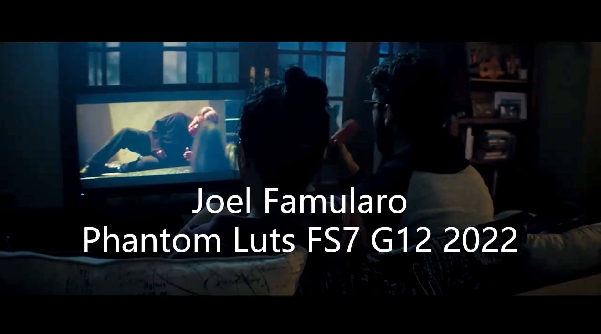 Joel Famularo 索尼转阿莱ARRI Amira电影感胶片Luts预设 Phantom Luts – FS7 G12 2022 插件预设 第1张