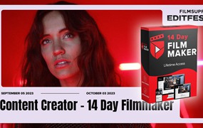 大师课程：14天学会如何专业拍摄编辑电影短片制作课程 Content Creator – 14 Day Filmmaker Updated 2023