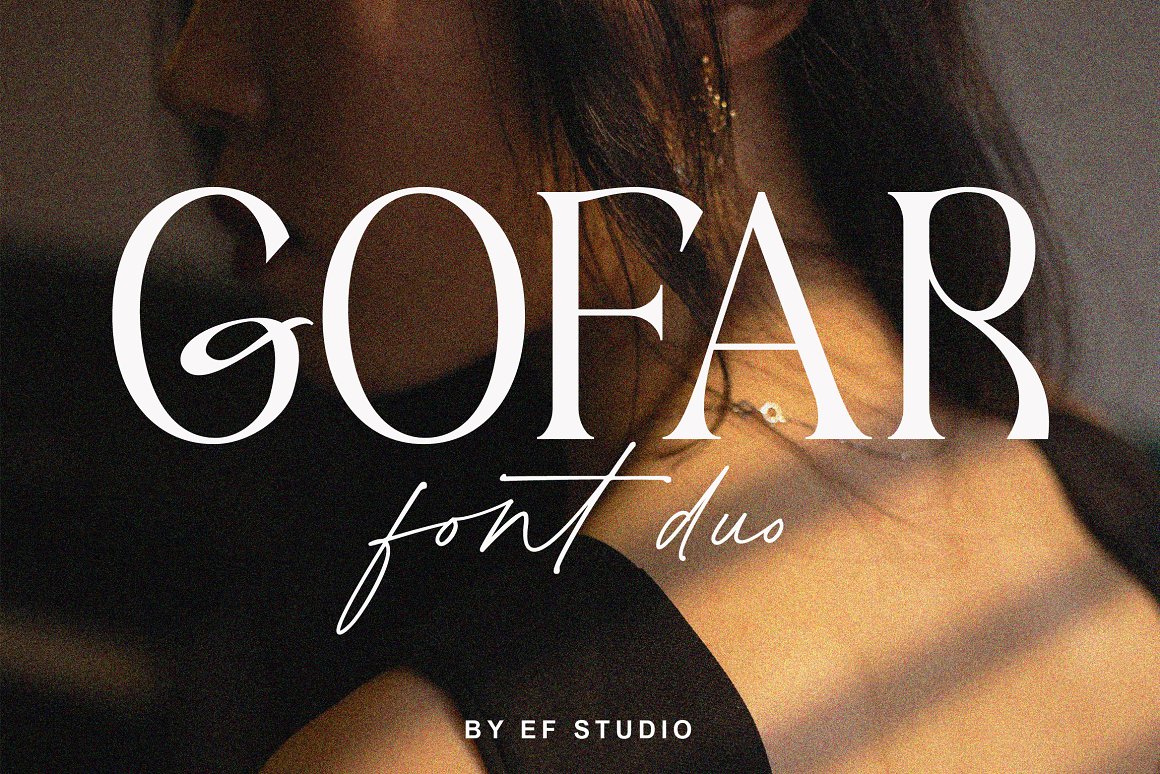 浪漫情绪风格优雅婚礼杂志logo设计衬线&手写签名英文字体包 Gofar | Font Duo 设计素材 第1张