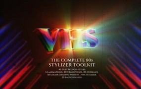80年代蒸汽波风复古霓虹灯氛围VHS叠加视频素材包+文本工具AE模版 the-complete-80s-stylizer-toolkit