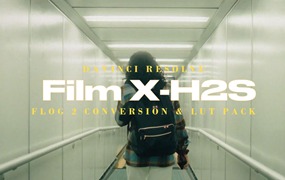 富士X-H2S复古胶片电影感色彩还原LUT调色预设 Flog 2 Conversion & Lut Pack