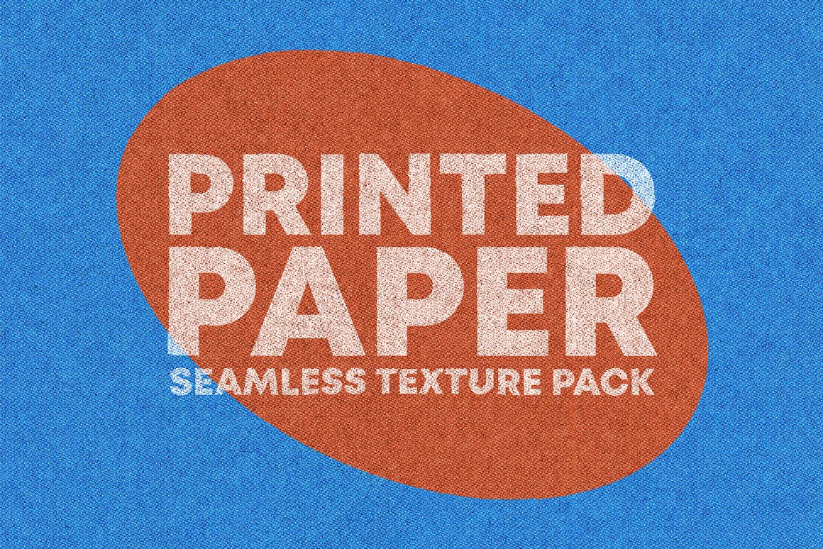 潮流复古做旧印刷半调颗粒噪点效果纸张纹理ps设计素材套件 PRINTED PAPER SEAMLESS TEXTURE PACK . 第1张