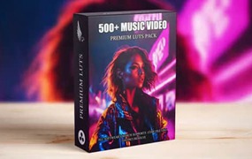 500组电影音乐视频LUTs调色预设 Cinematic Music Video LUTs Bundle