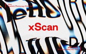 XScan 5个不同逼真可定制影印失真效果PSD样机模板