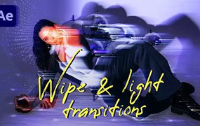 24种擦拭和灯光转场过渡AE模板 Wipe & Light Transitions