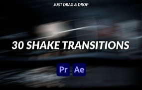 PR/AE模板：30个摇动转场过渡效果 PR+AE 2合1模板 Shake Transitions