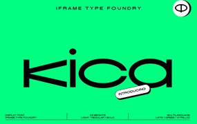 Kica Extended Font Family 一种现代简约时尚标题LOGO大胆自信图形设计无衬线字体 3种粗细（浅色、常规、粗体）