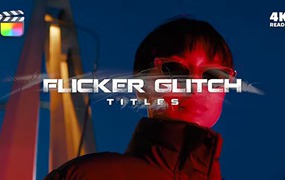 FCP标题闪烁插件 15个 4K 时尚闪烁标题动画 Final Cut Pro 插件 Flicker Glitch Titles