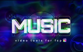 FCPX插件：短视频音乐MV宣传文字标题转场特效包装动画 Music video tools