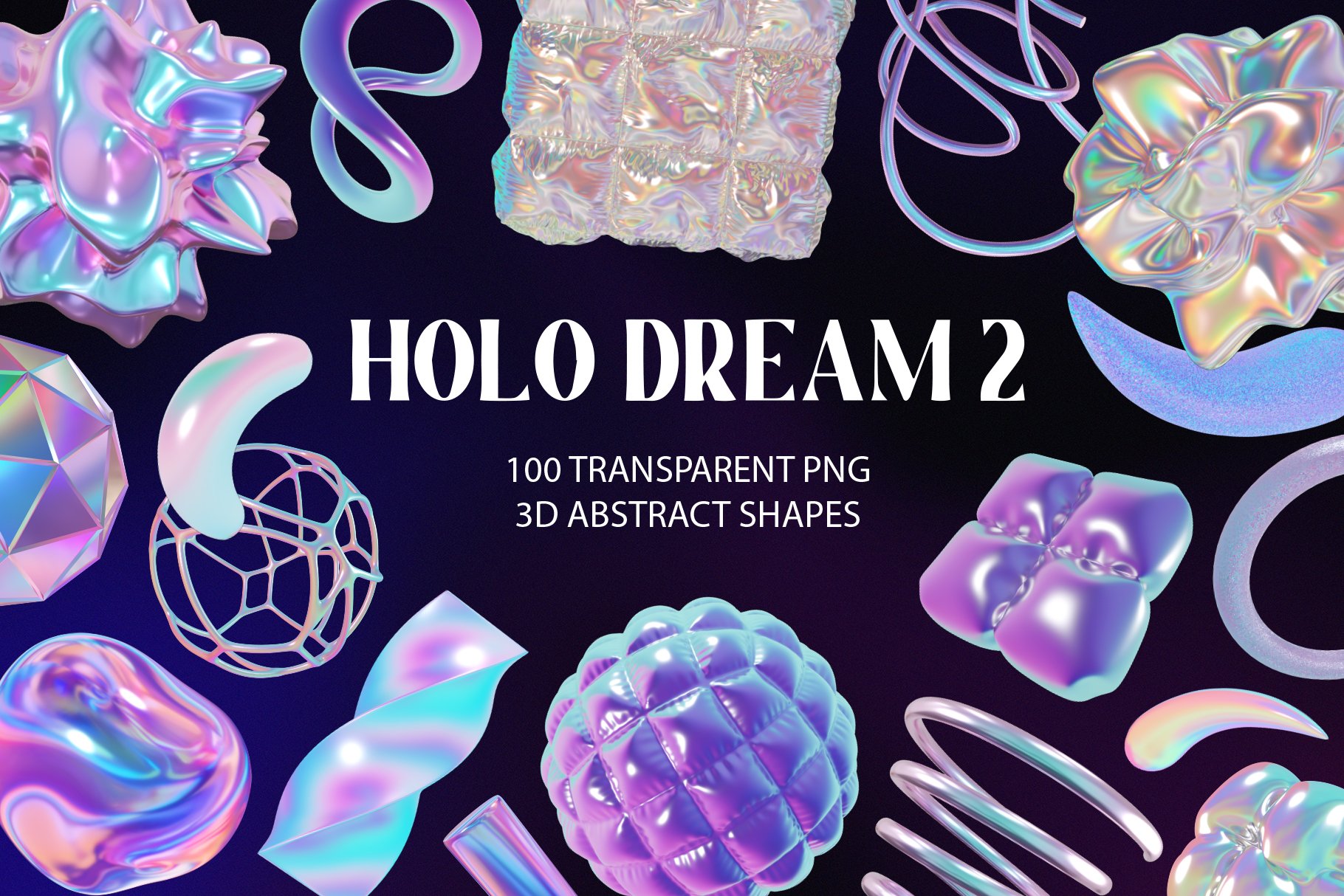 100款全息3D迷幻酸性抽象艺术闪亮PNG设计图形 Holo Iridescence 3D Shapes graphics Vol.2 , 第1张