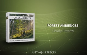 音效：春夏秋冬宁静鸟鸣森林风声氛围环境音效库 Just Sound Effects Forest Ambiences
