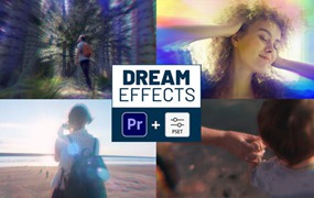 PR模板预设-8种梦幻光影产生幻觉柔光迷幻幻想眩晕效果预设 Dream Effects for Premiere Pro