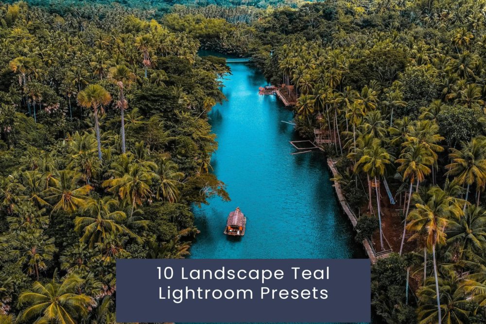 10组复古蓝绿色景观电影婚礼博主摄影照片调色Lightroom预设 10 Landscape Teal Lightroom Presets , 第1张