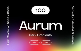 潮流弥散渐变光晕未来科技感噪点肌理背景素材 100 Aurum Dark Gradients Collection