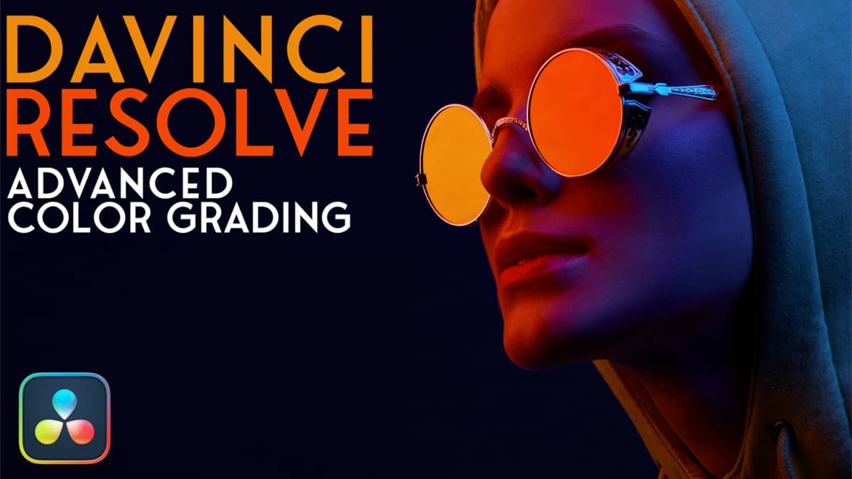 达芬奇17/18零基础入门到精通教程高级调色课程 RippleTraining - Advanced Color Grading in DaVinci Resolve 设计教程 第1张