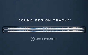 Lens Distortions 大气深沉剧情叙事气氛旋律文艺电影音轨镜头音效设计曲目素材包 Sound Design Tracks