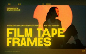 达芬奇预设：15个复古电影美学怀旧胶片帧边框叠加效果 Film Tape Frames