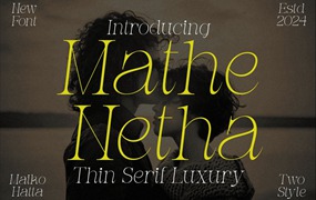 时尚优雅杂志印刷设计衬线英文字体安装包 Mathe Netha – Thin Serif Luxury Font