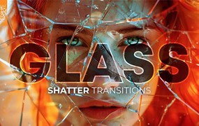 Glass Shatter Transitions 8种玻璃破碎转场过渡达芬奇预设DaVinci Resolve Macros