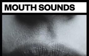 音效：95个人类口腔呼吸/口哨/咕噜/咆哮/咳嗽声音素材 Big Room Sound - Mouth Sounds