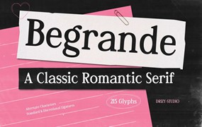 优雅复古杂志婚礼请柬徽标设计衬线英文字体安装包 Begrande – Classic Romantic Serif Font