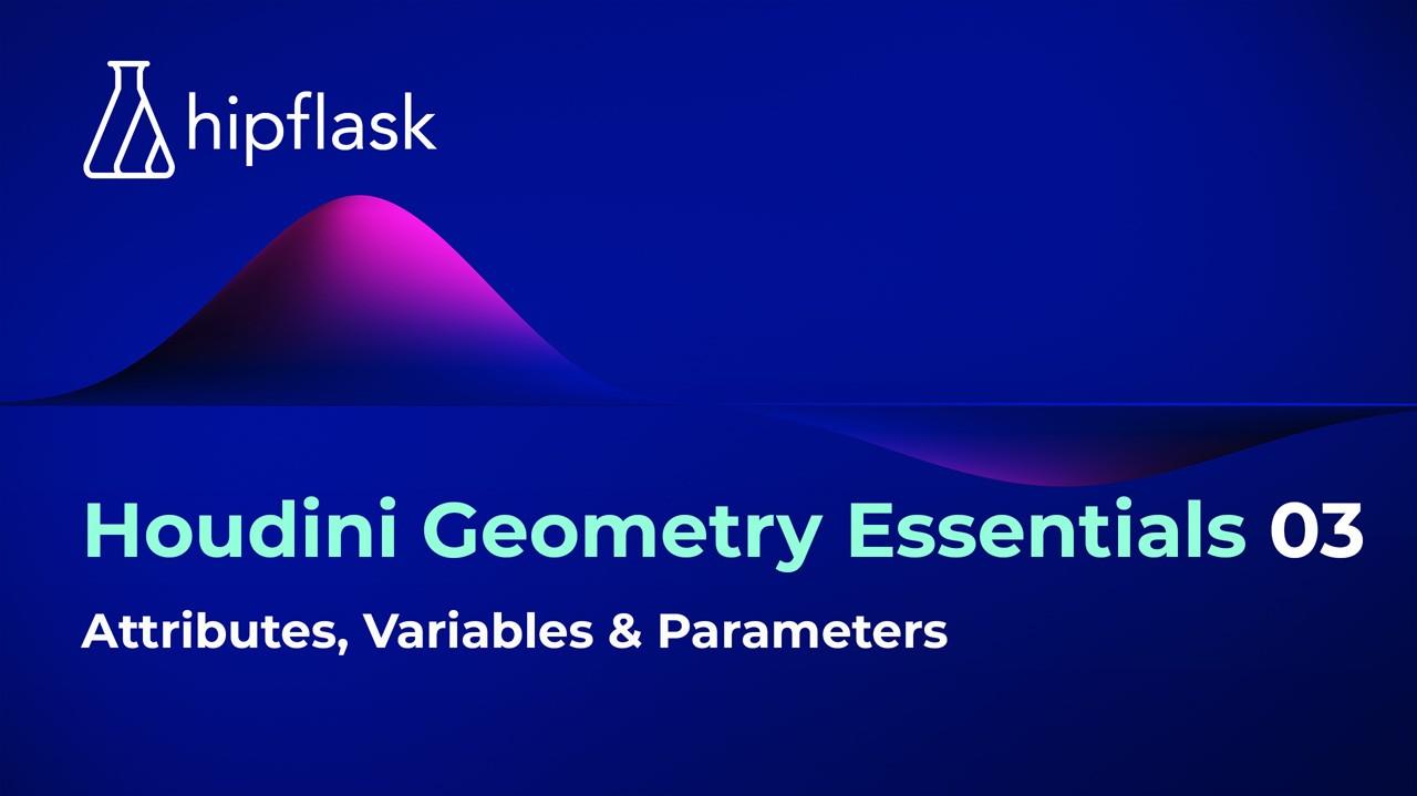 Hipflask Houdini基本几何节点使用全面教学基础教程8套 中英文文字幕Hipflask – Houdini The Geometry Essentials Collection , 第4张